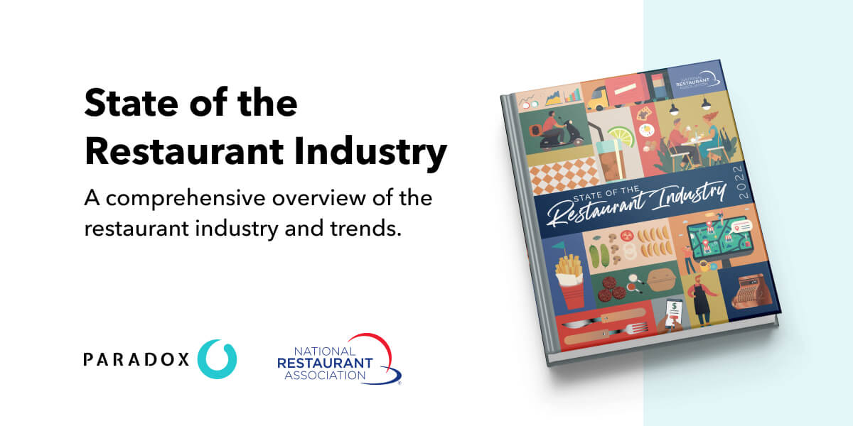 State of the Restaurant Industry 2022 — Paradox